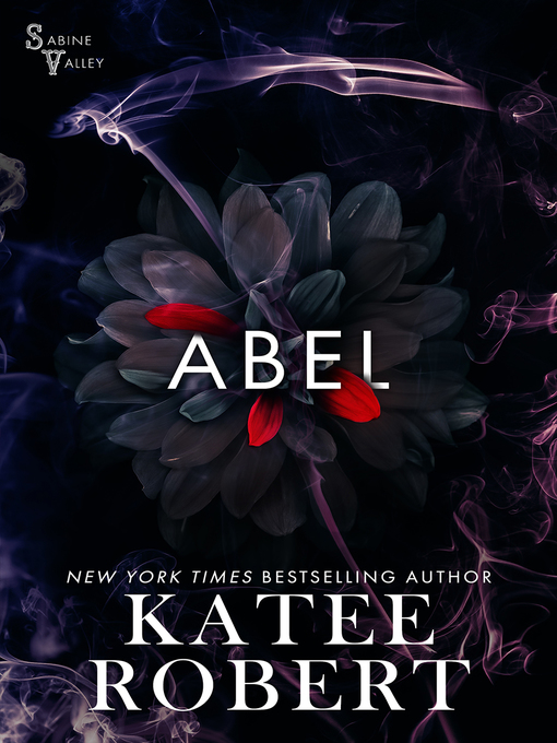 Title details for Abel by Katee Robert - Wait list